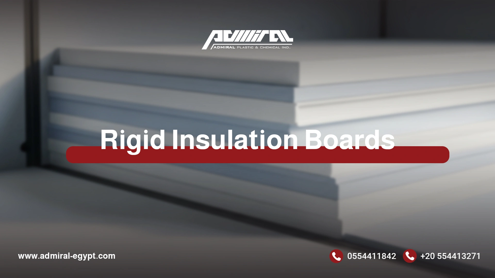 Rigid Insulation Boards for Walls, Roofs & Floors - ADMIRAL PLASTIC ...