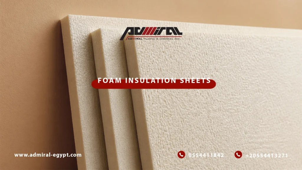 Foam Insulation Sheets